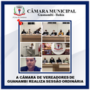 A CÂMARA DE VEREADORES DE GUANAMBI REALIZA SESSÃO ORDINÁRIA