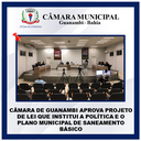 CÂMARA DE GUANAMBI APROVA PROJETO DE LEI QUE INSTITUI A POLÍTICA E O PLANO MUNICIPAL DE SANEAMENTO BÁSICO 