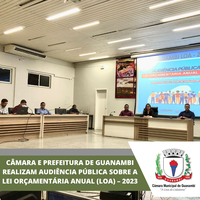 CÂMARA E PREFEITURA DE GUANAMBI REALIZAM AUDIÊNCIA PÚBLICA SOBRE A LEI ORÇAMENTÁRIA ANUAL (LOA) – 2023