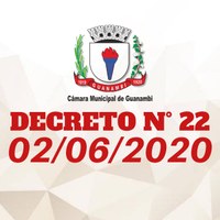 CÂMARA MUNICIPAL DE GUANAMBI EMITE NOVO DECRETO.