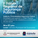 I FÓRUM REGIONAL DE SEGURANÇA PÚBLICA