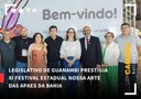 LEGISLATIVO DE GUANAMBI PRESTIGIA XI FESTIVAL ESTADUAL NOSSA ARTE DAS APAES DA BAHIA