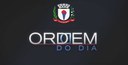 ORDEM DO DIA DA SESSÃO ORDINÁRIA DESTA SEGUNDA-FEIRA (09).